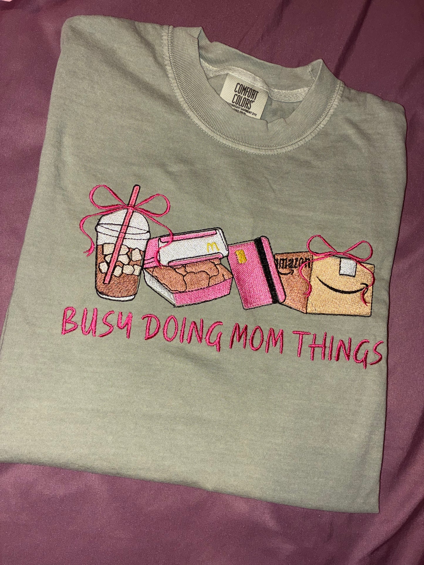 Busy doing mom stuff Tshirt