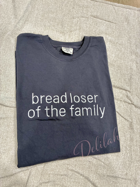 Bread loser Embroidered tee