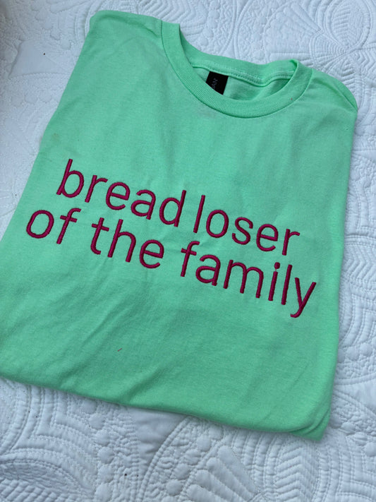 Bread loser Embroidered tee